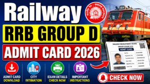 Railway RRB Group D Admit Card 2026 (Direct Link), City Intimation Out Check Now